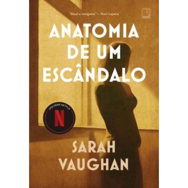 Imagem de Livro - Anatomia de um escândalo - Editora Record