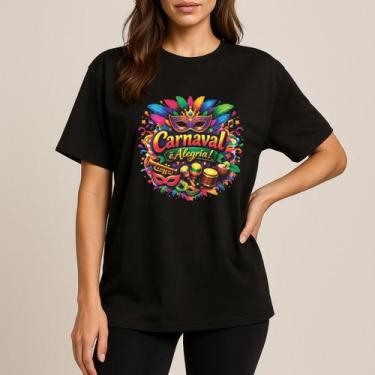 Imagem de Camiseta Feminina Carnaval É Alegria Novidade Moda Promoção - delite, 