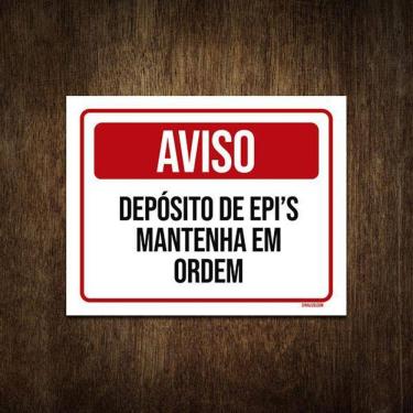 Imagem de Placa Aviso Deposito De Epi`S Mantenha Em Ordem 27X35