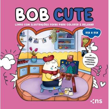 Imagem de Livro - BOB CUTE  DIA A DIA  Livro com ilustrações fofas para colorir 
