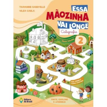 Imagem de Essa Mãozinha vai longe: Caligrafia - Vol. 2 - Anos Iniciais - EDITORA