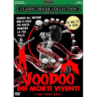 Imagem de Il Voodoo Dei Morti Viventi-I Eat Your Skin [Import]