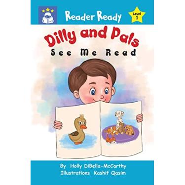 Imagem de Dilly and Pals: See Me Read