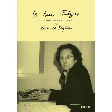 Imagem de Os Diários De Emilio Renzi - Vol 02 - Os Anos Felizes