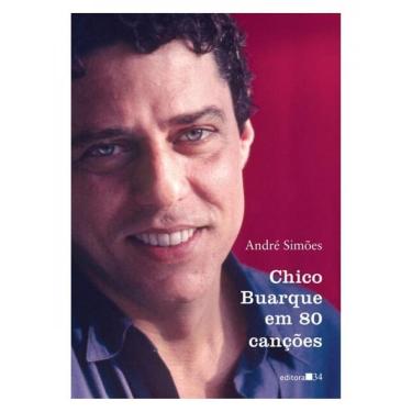 Imagem de Chico Buarque Em 80 Canções