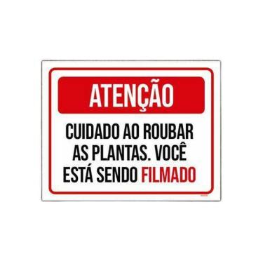 Imagem de Placa Atenção Cuidado Roubar Plantas Você Filmado 36X46