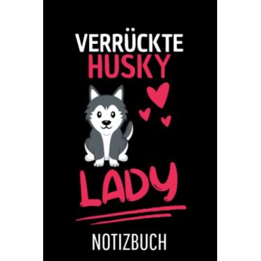 Imagem de Husky Hunde Frauen Verrückte Husky Lady Husky: Liniertes College Notizbuch (A5) mit 120 Seiten