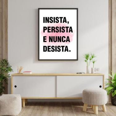 Imagem de Quadro Decorativo Insista Persista Nunca Desista 34X23Cm Mol