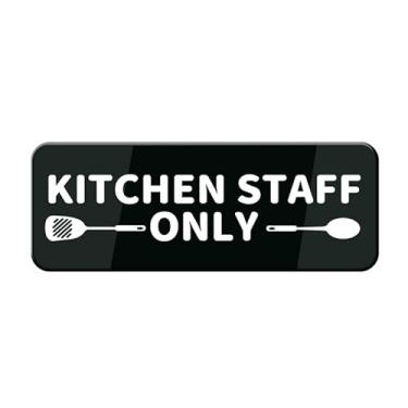 Imagem de Placa de parede ou porta apenas para funcionários da cozinha - Placa de acrílico preto e branco para loja comercial, loja, café, escritório, restaurante - plástico autoadesivo traseiro