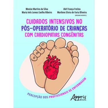Imagem de Cuidados Intensivos No Pós Operatório De Crianças Com Cardiopatias Congênitas: Percepção Dos Profiss