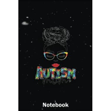 Imagem de Mother Day Notebook: Autism Awareness Strong Mom Afro Mother Black A Special Notebook to Honor the Woman Who Has Given Us Everything: Happy Mother's Day