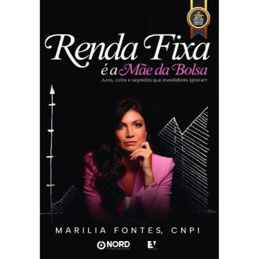 Imagem de Renda Fixa É A Mãe Da Bolsa - Juros, Ciclos E Segredos Que Investidores Ignoram