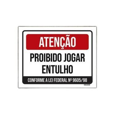 Imagem de Placa De Sinalização - Atenção Proibido Jogar Entulho 18X23 - Sinalizo