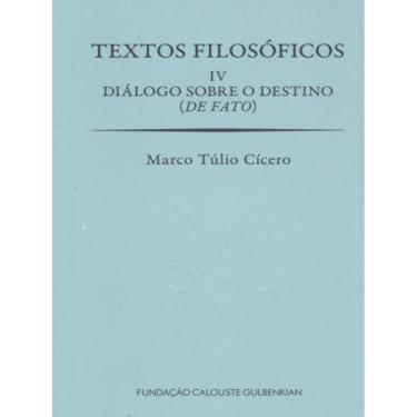 Imagem de Textos filosóficos - vol. 4 - FUNDAÇAO CALOUSTE GULBENKIAN