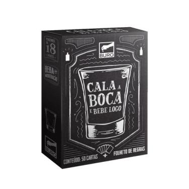 Imagem de Cala a boca e bebe logo - Buró