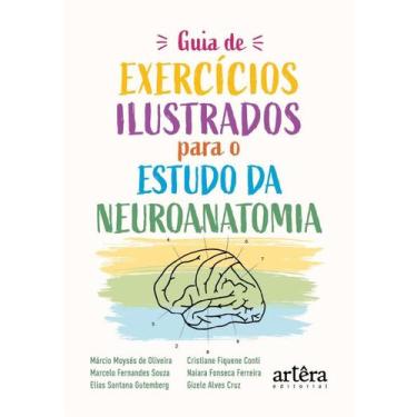 Imagem de Guia De Exercícios Ilustrados Para O Estudo Da Neuroanatomia - ARTERA 