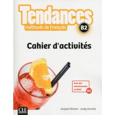 Imagem de Tendances B2 - Cahier D´Exercices
