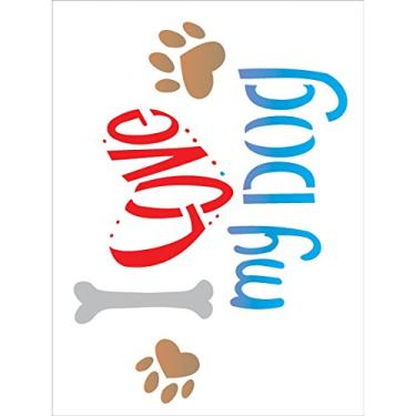 Imagem de Stencil de Acetato para Pintura OPA Simples 15 x 20 cm - 2171 Pet I Love My Dog