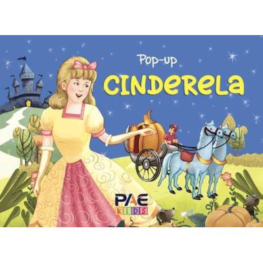 Imagem de Livro Pop-Up Cinderela - PAE EDITORA E DISTRIBUIDORA, 3