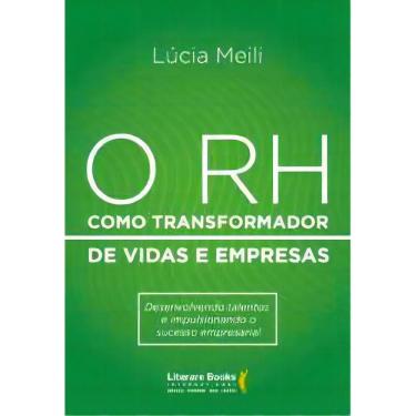Imagem de O RH Como Transformador de Vidas e Empresas
