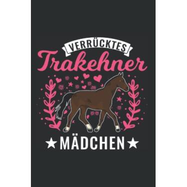 Imagem de Trakehner Tagesplaner: Verrücktes Trakehner Mädchen/Kalender 2023 & 2024 / Wochenplaner Tagesplaner Planer/Planungsbuch To-Do-Liste / 6x9 Zoll / 100 ausfüllbare Seiten