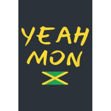 Imagem de Yeah Mon Good Vibes Only Rasta Reggae Roots Flag: - Daily planner notebook, Size format 6.0 x 9.0 inches pages