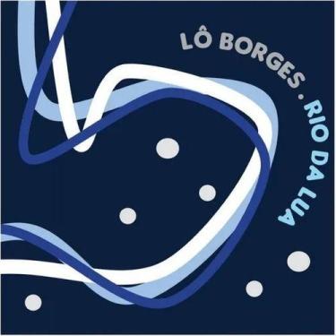 Imagem de Cd lô borges - rio da lua embalagem digipakc - DECK
