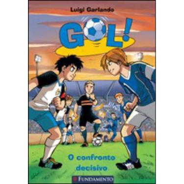 Imagem de Gol - O Confronto Decisivo - Vol. 5