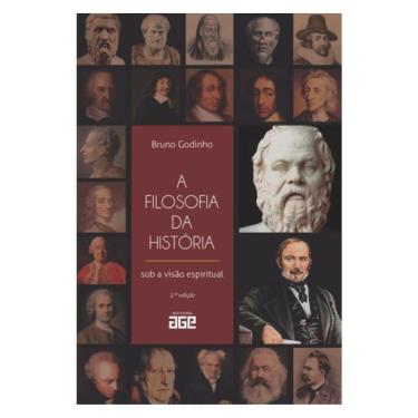 Imagem de A Filosofia Da História Sob A Visão Espiritual - 2ª Edição