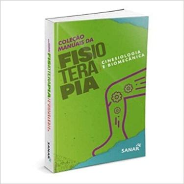 Imagem de Fisioterapia Cinésioloia e Biomeânica Col.Manuais