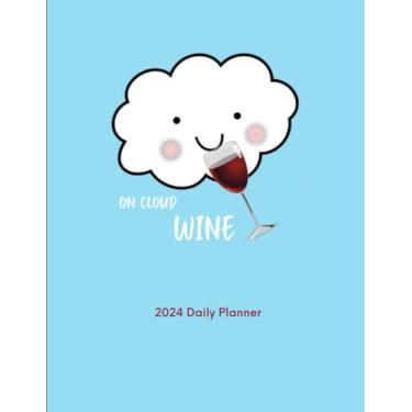 Imagem de 2024 Daily Planner On Cloud Wine: 8.5 x 11 inches, 80 pages, Year At A Glance With Monthly And Weekly Pages, Goal Sheets, Contact Sheets, And Extra Notebook Paper