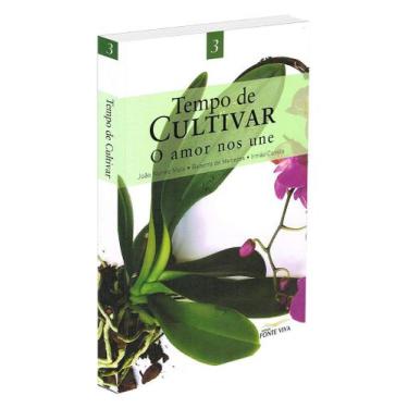 Imagem de Tempo de Cultivar - Livro de Autoajuda - FONTE VIVA