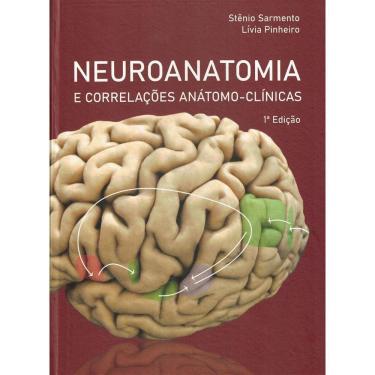 Imagem de Neuroanatomia E Correlacoes Anatomo Clinicas