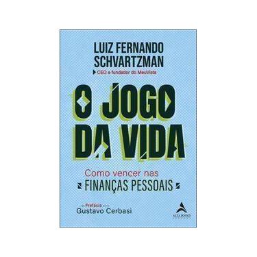 Imagem de O Jogo da Vida - Como Vencer nas Finanças Pessoais - ALTA BOOKS, Sorti