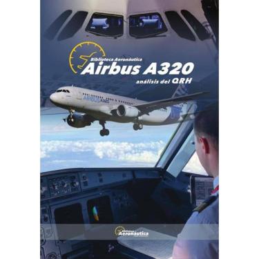 Imagem de Airbus A320. Análisis del QRH - Espanhol