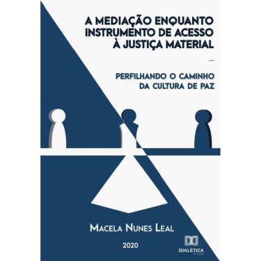Imagem de A mediação enquanto instrumento de acesso à justiça material - Português