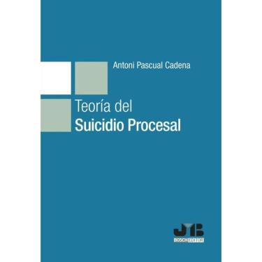 Imagem de Teoría del suicidio procesal - Espanhol