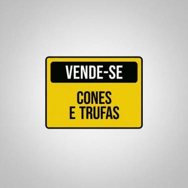 Imagem de Placa Acm Vende-Se Cones E Trufas 18X23 - Sinalizo