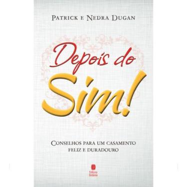 Imagem de Livro - Depois do Sim!