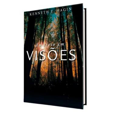 Imagem de Eu Creio em Visões