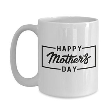 Imagem de Caneca de café Happy Mother's Day - ideia de presentes para mães