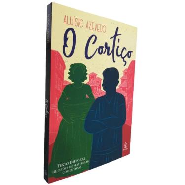 Imagem de Livro O Cortiço Aluísio Azevedo Texto Integral P/Vestibular
