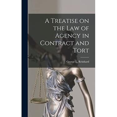 Imagem de A Treatise on the Law of Agency in Contract and Tort