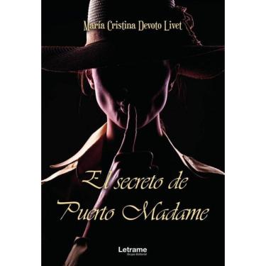 Imagem de El secreto de Puerto Madame-Espanhol