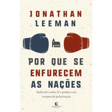 Imagem de Livro - Por que se enfurecem as nações