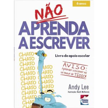 Imagem de Livro - Não Aprenda...Escrever, A