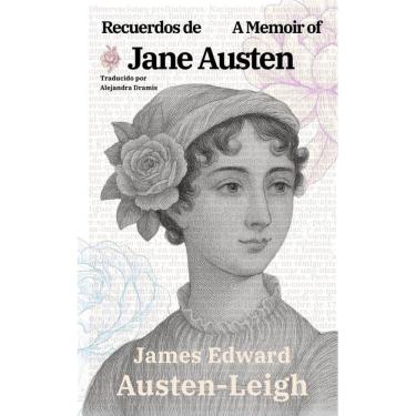 Imagem de Recuerdos de Jane Austen - A Memoir of Jane Austen - Espanhol