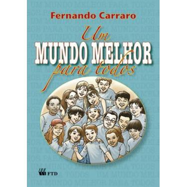 Imagem de Livro - Um mundo melhor para todos