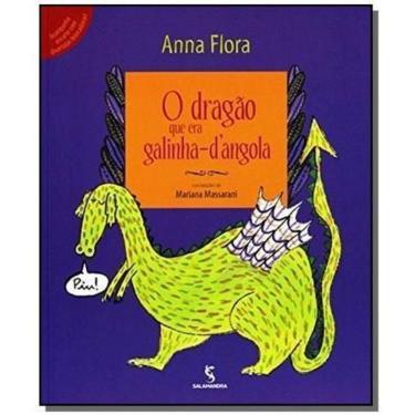 Imagem de o Dragão Que Era Galinha-dangola