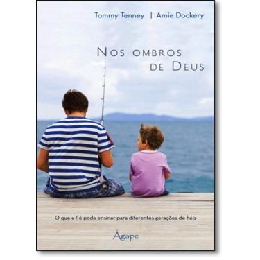 Imagem de Nos Ombros de Deus - AGAPE - NOVO SECULO, 3